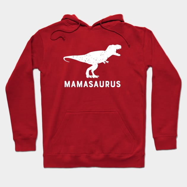 Cute Mamasaurus Apparel: Funny Dinosaur Gifts for Mom Hoodie by teemaniac